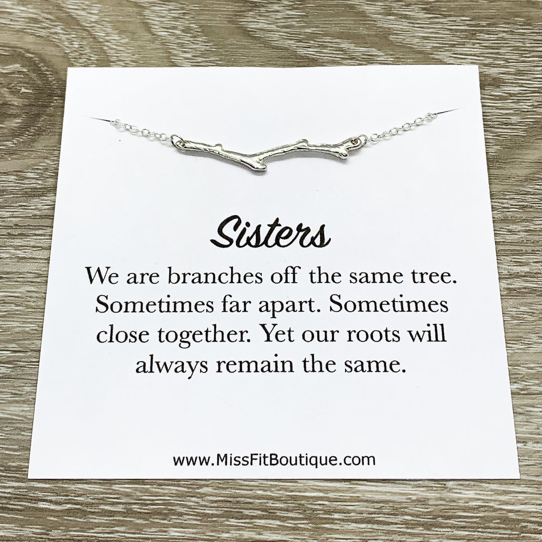 Branch Necklace, Sisters Jewelry, Branches Off the Same Tree Quote, Minimal Necklace. Little Sister Gift, Nature Lover Gift, Birthday Gift