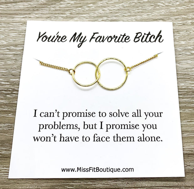 Favorite Bitch Gift, Gift Box, Interlocking Circle Necklace, Circular Pendant, Linked Circles Necklace, Bonus Sister Gift, Best Bitches Gift
