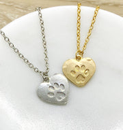 Heart Paw Print Necklace, Dainty Paw Pendant, Minimal Pet Jewelry, Cat Lover Gift, Dog Owner Gift, Paw Prints on your Heart Quote, Pet Loss