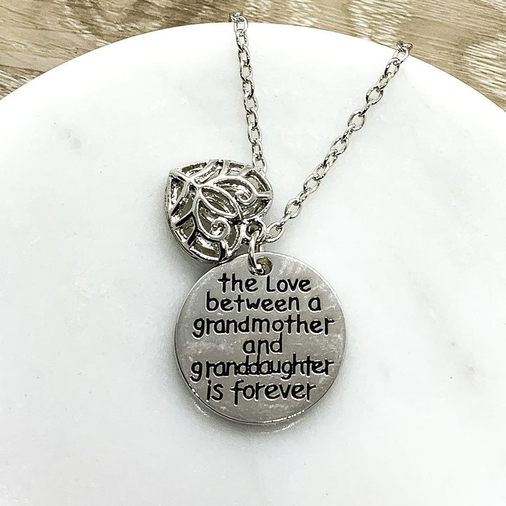 The Love Between a Grandmother and Granddaughter is forever, Grandma Necklace, Gift from Granddaughter, Birthday Gift for Grandmother
