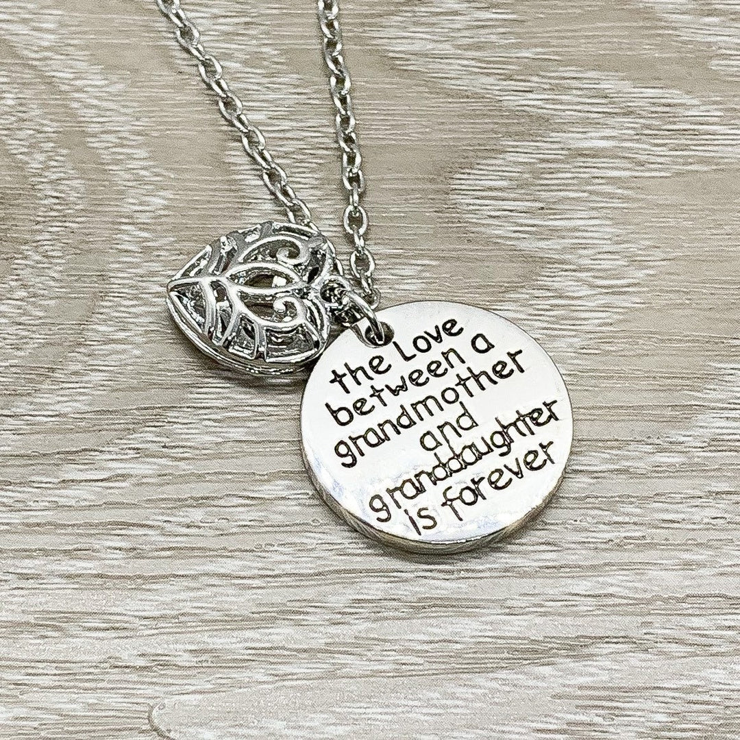 The Love Between a Grandmother and Granddaughter is forever, Grandma Necklace, Gift from Granddaughter, Birthday Gift for Grandmother