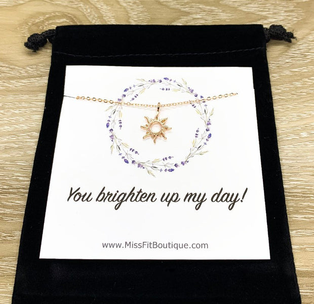 Sunshine Necklace, Rose Gold Sun Necklace, You Brighten Up My Day, Dainty Necklace, Gifts for Her, Birthday, Bestfriends, Simple Reminder