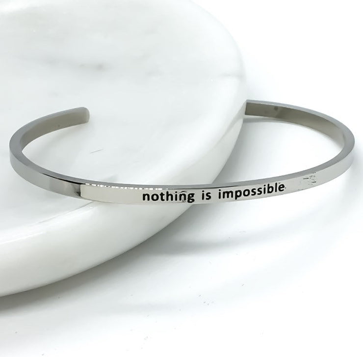Nothing is Impossible Cuff Bangle Bracelet, Fearless, Gift for Friend, Thin Mantra Bracelet Silver, Minimalist Bracelet, Friendship Jewelry