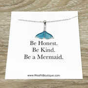 Blue Tail Necklace, Be Honest, Be Kind, Mermaid Gift, Mermaid Necklace, Sterling Silver Jewelry, Mermaid Life, Friendship Necklace for Her