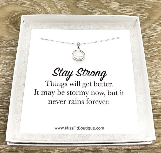 Stay Strong Jewelry Gift, Round Crystal Necklace, Sterling Silver Solitaire Pendant, Strength Jewelry, Gift for Friend, Affirmation Gift