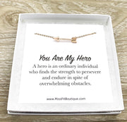 You Are My Hero, Arrow Necklace with Card, Inspirational Quote, Strength Necklace, Tiny Arrow Pendant, Gift for Mother, Motivational Gift
