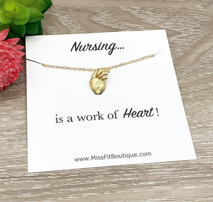 Nursing is a Work of Heart, Anatomical Heart Necklace, Nurse Appreciation Gift, Nursing Jewelry, Gift from Patient, Nursing Student Gift